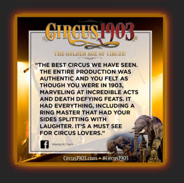  Copyright by CIRCUS 1903 - THE GOLDEN AGE OF CIRCUS - www.circus1903.com